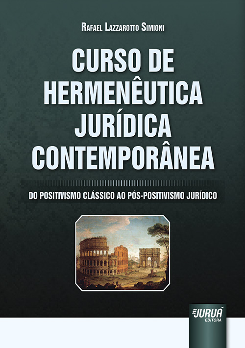 Capa do livro Curso de Hermenêutica Jurídica Contemporânea, de Rafael Lazzarotto Simioni